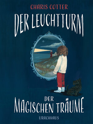 cover image of Der Leuchtturm der magischen Träume